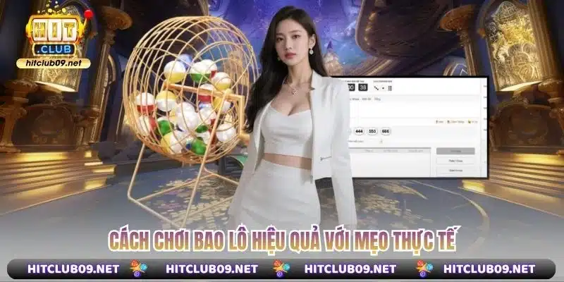 Cách chơi bao lô hiệu quả với mẹo thực tế
