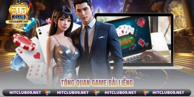 Tổng quan game bài liêng